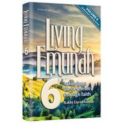 Living Emunah Volume 6 - Full Size [Hardcover]