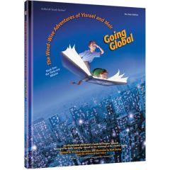 Going Global: The World-Wise Adventures of Yisrael and Meir - Book One: the Thirty-one Mitzvos