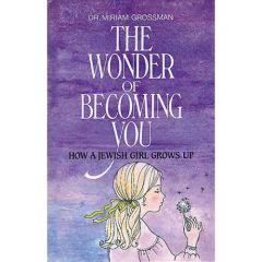 Wonder of Becoming You
