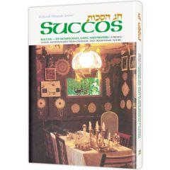 Succos: Its Significance, Laws, And Prayers [Hardcover]