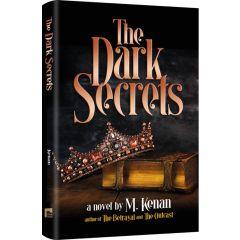 The Dark Secrets - A Novel