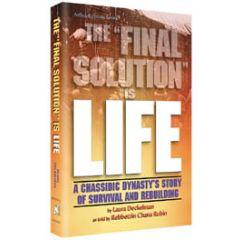 The Final Solution Is Life [Paperback]
