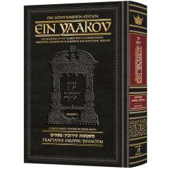 Schottenstein Edition Ein Yaakov: Eruvin and Pesachim [Hardcover]