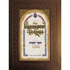 Yonah Weinrib's The Illuminated Torah - Sefer Shemos / The Book of Exodus
