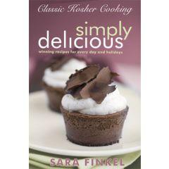 Classic Kosher Cooking: Simply Delicious