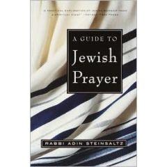 A Guide to Jewish Prayer [Paperback]