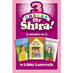 3 Cheers for Shira! 3-Books-In-1