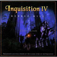 Rebbee Hill CD Inquisition Volume 4