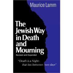 Jewish Way in Death and Mourning [Paperback]