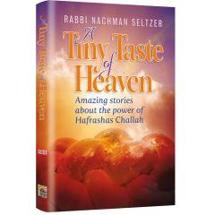 A Tiny Taste of Heaven [Hardcover]