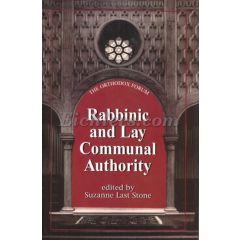 Rabbinic And Lay communal Authority [Hardcover]