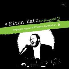 Eitan Katz CD Unplugged 2 - Nigunim of Shlomo Carlebach