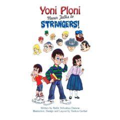 Yoni Ploni Never Talks To Strangers [Paperback]