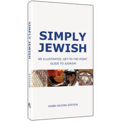 Simply Jewish: An Illustrated, Get-to-the-Point Guide to Judaism [Paperback]