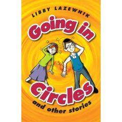 Going in Circles and Other Stories [Paperback]