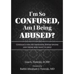 I'm So Confused, Am I Being Abused? [Paperback]