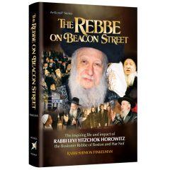 The Rebbe on Beacon Street [Hardcover]