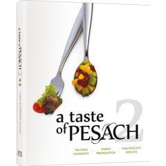 A Taste of Pesach 2