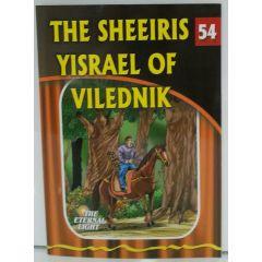 The Eternal Light #54 The Sheeiris Yisrael of Vilednik