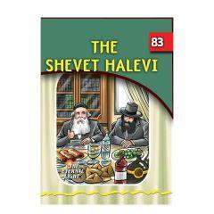The Eternal Light #83 The Shevet Halevi