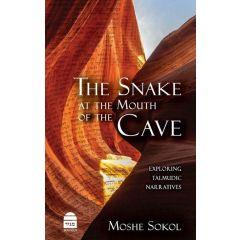 The Snake At The Mouth Of The Cave [Hardcover]