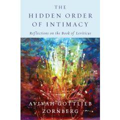 The Hidden Order of Intimacy: Reflections on the Book of Leviticus [Hardcover]