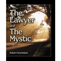 The Lawyer and The Mystic