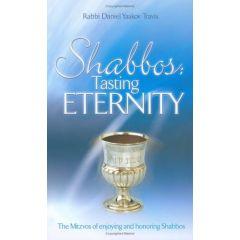 Shabbos: Tasting Eternity Hardcover – September 18, 2006