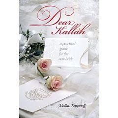 Dear Kallah: A Practical Guide for the New Bride Pocketsize [Hardcover]