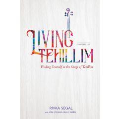 Living Tehillim - AVAILABLE 8/30/24