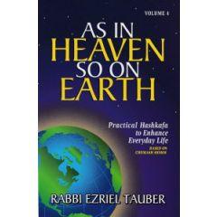 As In Heaven So On Earth Vol. 4 [Hardcover]