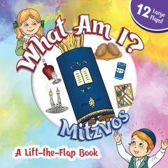 What Am I? Mitzvos (A Lift-the-Flap Book)