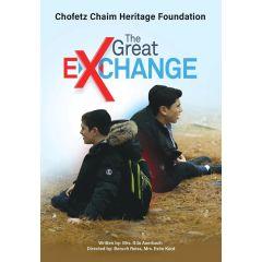 Chofetz Chaim Heritage Foundation  - The Great Exchange, Video (USB)