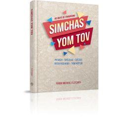 40 Ways of Enhancing Simchas Yom Tov