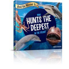 And the Winner Is...Who Hunts Deepest in the Ocean