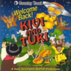 Kivi and Tuki CD Volume 5: Welcome Back!
