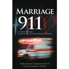Marriage 911, Rabbi Simcha Feuerman LCSW-R and Chaya Feuerman LCSW-R