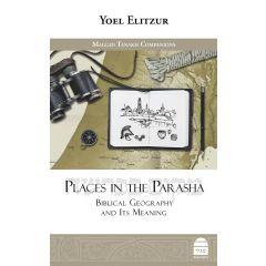 Places in the Parasha by Yoel Elitzur [Hardcover]