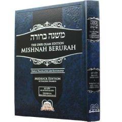 Mishnah Berurah Ohr Olam 3E 309-317 Large [Hardcover]