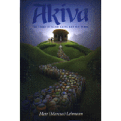 Akiva - The Story of Rabbi Akiva and His Times [Hardcover]