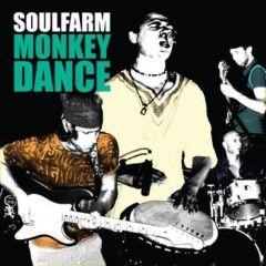 Soulfarm CD Monkey Dance