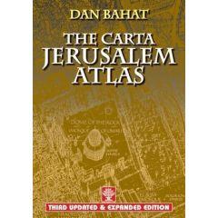 The Carta Jerusalem Atlas (Formerly Illustrated Atlas of Jerusalem)