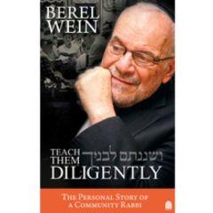 Rabbi Berel Wein - Teach Them Diligently The Personal Story of a Community