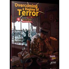 Overcoming a Regime of Terror #3 - Comic
