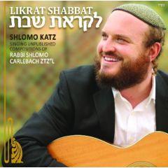 Shlomo Katz  CD Likrat Shabbat