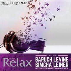 Project Relax 3 CD Baruch Levine & Simcha Leiner
