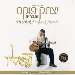 Yitzchok Fuchs & Friends (Shira Choir) CD
