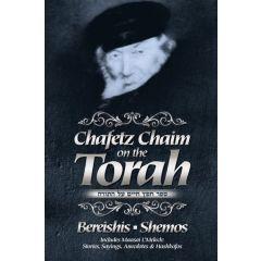 Chafetz Chaim on the Torah