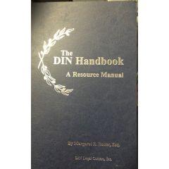 The DIN Handbook; A Resource Manual [Paperback]