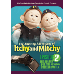 Chofetz Chaim Heritage Foundation DVD Itchy & Mitchy II